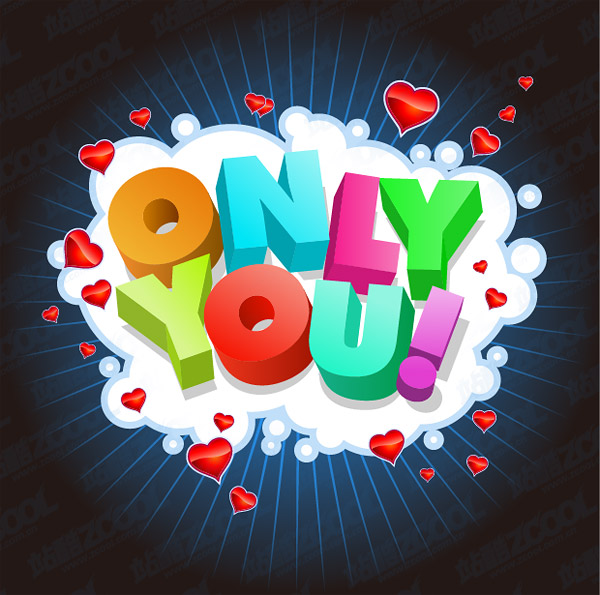 ONLY YOU!